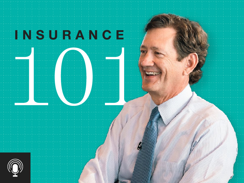 Insurance 101 Podcast Ep 1 Card Image